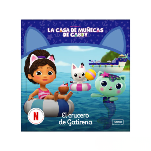 Libro El Crucero de Gatirena + Figura Gatirena
